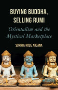 Buying Buddha, Selling Rumi - MPHOnline.com