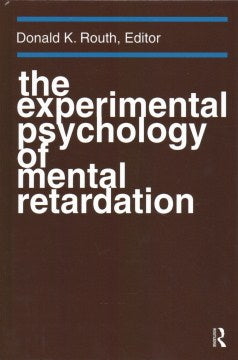 The Experimental Psychology of Mental Retardation - MPHOnline.com