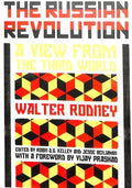 Walter Rodney's Russian Revolution - MPHOnline.com