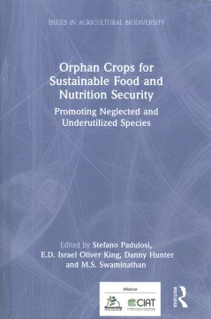 Orphan Crops for Sustainable Food and Nutrition Security - MPHOnline.com