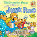 The Berenstain Bears and Too Much Junk Food - MPHOnline.com