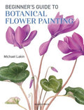 Beginner's Guide to Botanical Flower Painting - MPHOnline.com