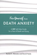 Free Yourself from Death Anxiety - MPHOnline.com