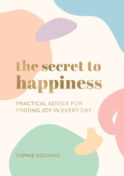 The Secret to Happiness - MPHOnline.com