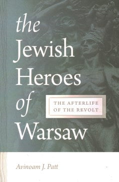 The Jewish Heroes of Warsaw - MPHOnline.com