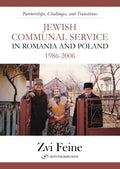 Jewish Communal Service in Romania and Poland, 1986-2006 - MPHOnline.com