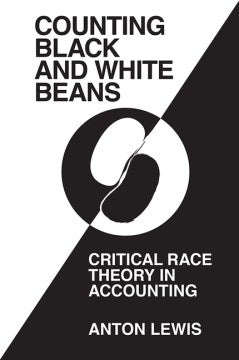 ‘Counting Black and White Beans’: Critical Race Theory in Accounting - MPHOnline.com