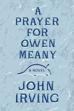 A Prayer for Owen Meany - MPHOnline.com