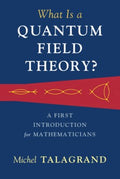 What Is a Quantum Field Theory? - MPHOnline.com