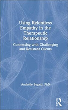 Using Relentless Empathy in the Therapeutic Relationship - MPHOnline.com