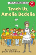 Teach Us, Amelia Bedelia - MPHOnline.com