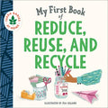 My First Book of Reduce, Reuse, and Recycle - MPHOnline.com