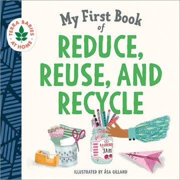 My First Book of Reduce, Reuse, and Recycle - MPHOnline.com