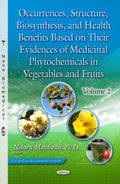 Occurrences, Structure, Biosynthesis, and Health Benefits Based on Their Evidences of Medicinal Phytochemicals in Vegetables and Fruits - MPHOnline.com