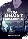 The Ghost Collector - MPHOnline.com