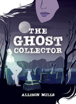 The Ghost Collector - MPHOnline.com