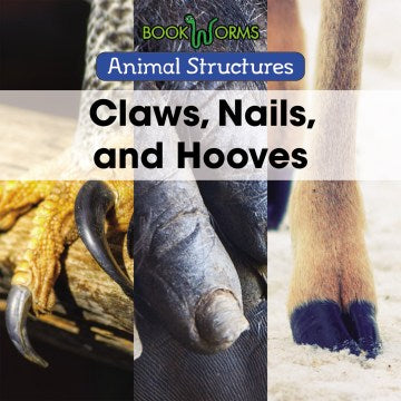 Claws, Nails, and Hooves - MPHOnline.com