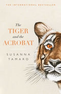 Tiger and the Acrobat - MPHOnline.com