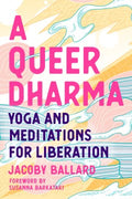 A Queer Dharma - MPHOnline.com