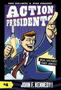 Action Presidents John F. Kennedy! - MPHOnline.com