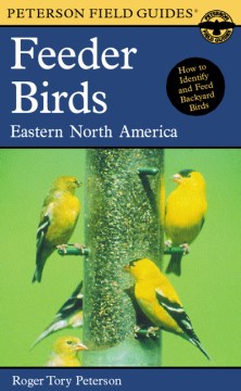 A Field Guide to Feeder Birds - MPHOnline.com