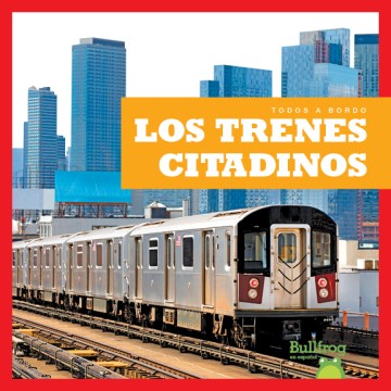 Los trenes citadinos/ City Trains - MPHOnline.com