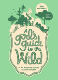 A Girl's Guide to the Wild - MPHOnline.com