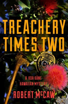 Treachery Times Two - MPHOnline.com