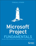 Microsoft Project Fundamentals: Microsoft Project Standard 2021, Professional 2021, and Project Online Editions - MPHOnline.com