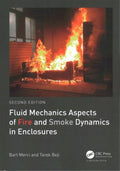 Fluid Mechanics Aspects of Fire and Smoke Dynamics in Enclosures - MPHOnline.com