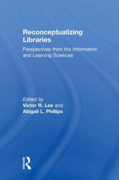 Reconceptualizing Libraries - MPHOnline.com