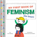 My First Book of Feminism (For Boys) - MPHOnline.com