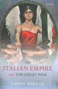 The Italian Empire and the Great War - MPHOnline.com