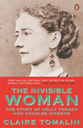 Invisible Woman: The Story of Nelly Ternan and Charles Dickens - MPHOnline.com