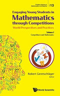 Engaging Young Students in Mathematics Through Competitions World Perspectives and Practices - MPHOnline.com