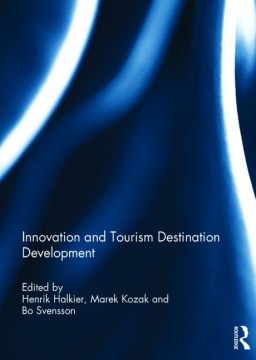 Innovation and Tourism Destination Development - MPHOnline.com