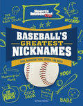 Baseball's Greatest Nicknames - MPHOnline.com