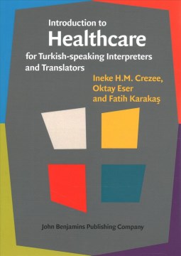 Introduction to Healthcare for Turkish-speaking Interpreters and Translators - MPHOnline.com