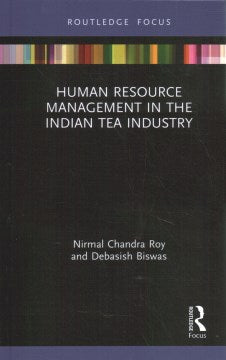 Human Resource Management in the Indian Tea Industry - MPHOnline.com