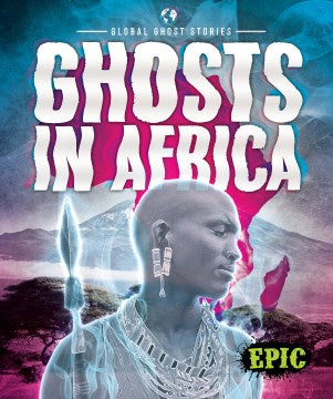 Ghosts in Africa - MPHOnline.com