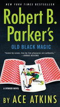 Robert B. Parker's Old Black Magic - MPHOnline.com