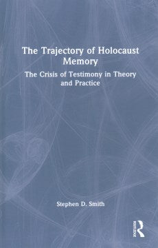 The Trajectory of Holocaust Memory - MPHOnline.com