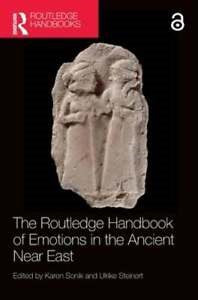 The Routledge Handbook of Emotions in the Ancient Near East - MPHOnline.com