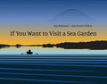 If You Want to Visit a Sea Garden - MPHOnline.com