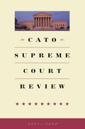 Cato Supreme Court Review - MPHOnline.com