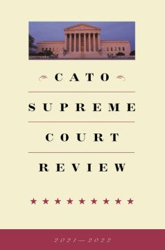 Cato Supreme Court Review - MPHOnline.com