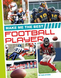 Make Me the Best Football Player - MPHOnline.com