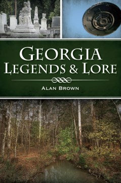 Georgia Legends & Lore - MPHOnline.com