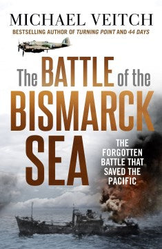 The Battle of the Bismarck Sea - MPHOnline.com