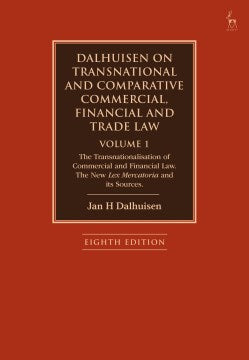 Dalhuisen on Transnational and Comparative Commercial, Financial and Trade Law - MPHOnline.com